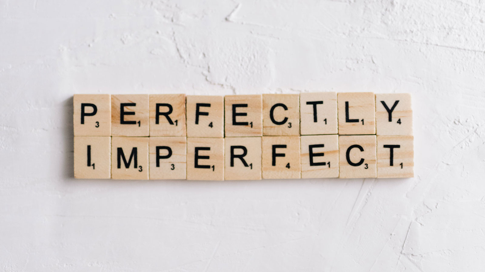 scrabble letters that spell perfectly imperfect